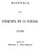 [Gutenberg 45151] • Historia de la Conquista de la Habana (1762)